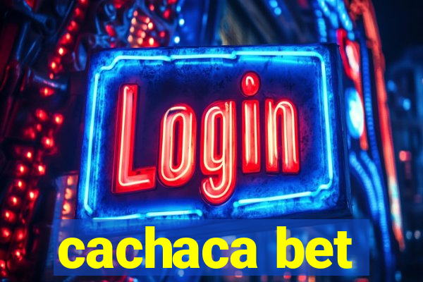 cachaca bet